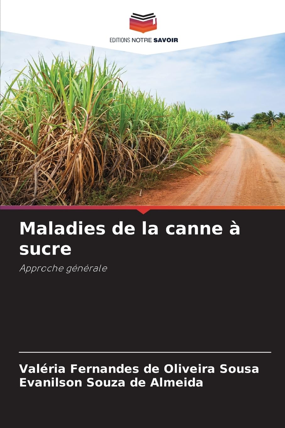 Maladies de la canne à sucre: Approche générale