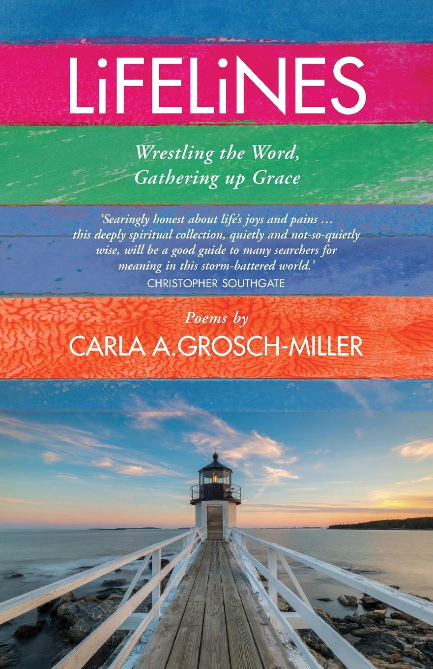 Lifelines: Wrestling the Word, Gathering up Grace