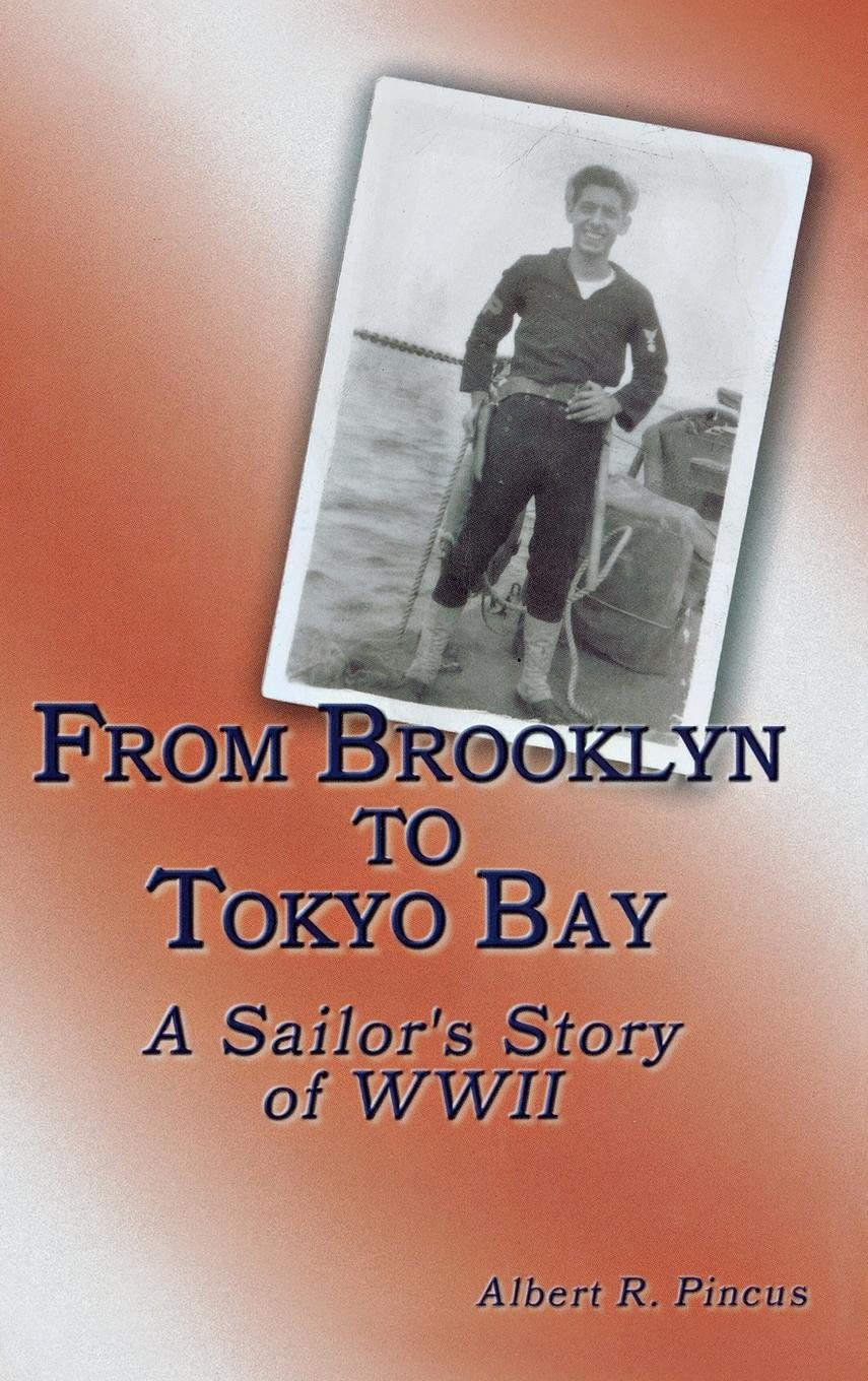 Buy From Brooklyn to Tokyo Bay: A Sailor's Story of WWII — BookShops.in