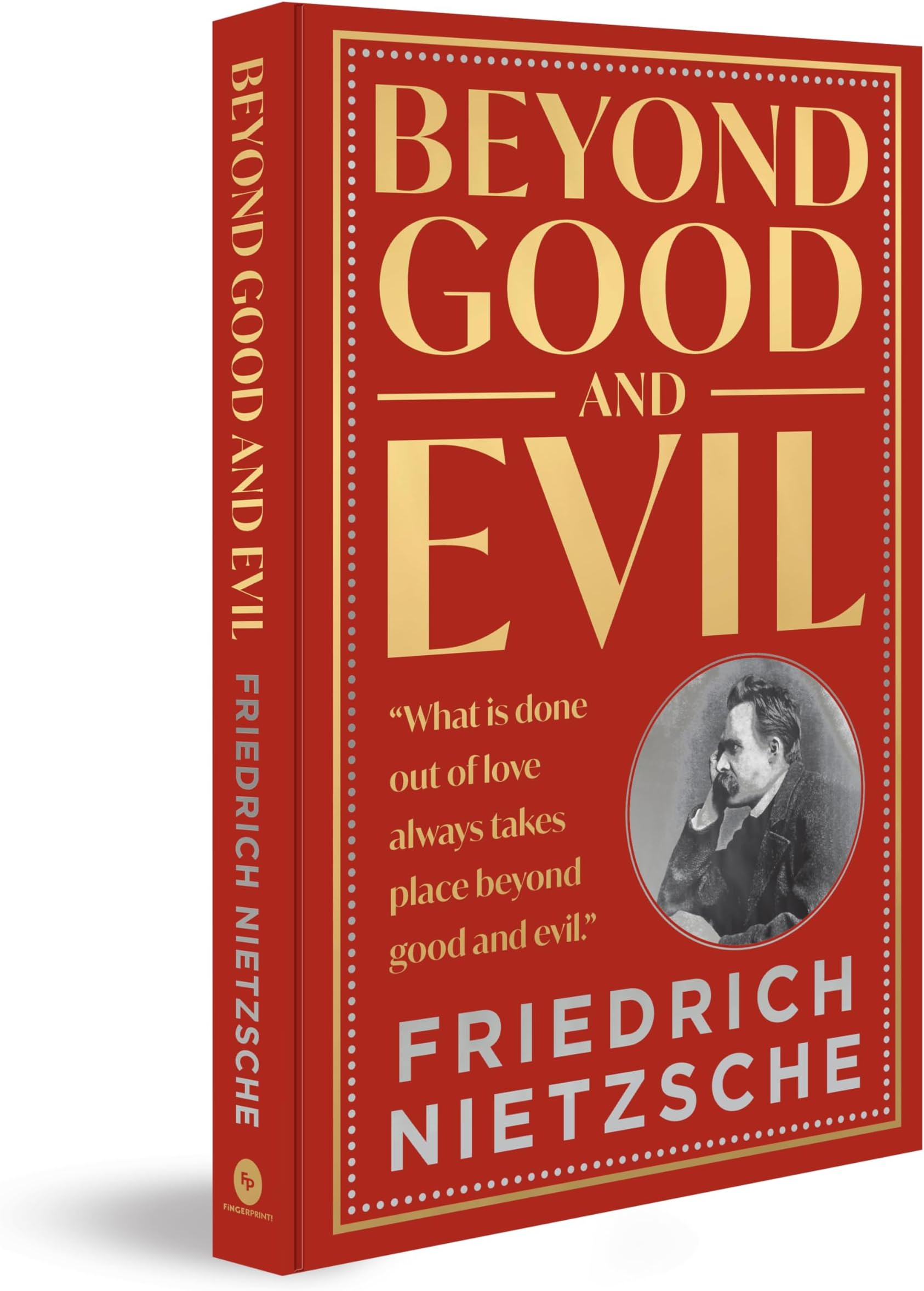 Beyond Good and Evil by Friedrich Nietzsche (Deluxe Hardbound Edition) – German Philosophy | Existentialism | Morality and Truth | Self-Discovery