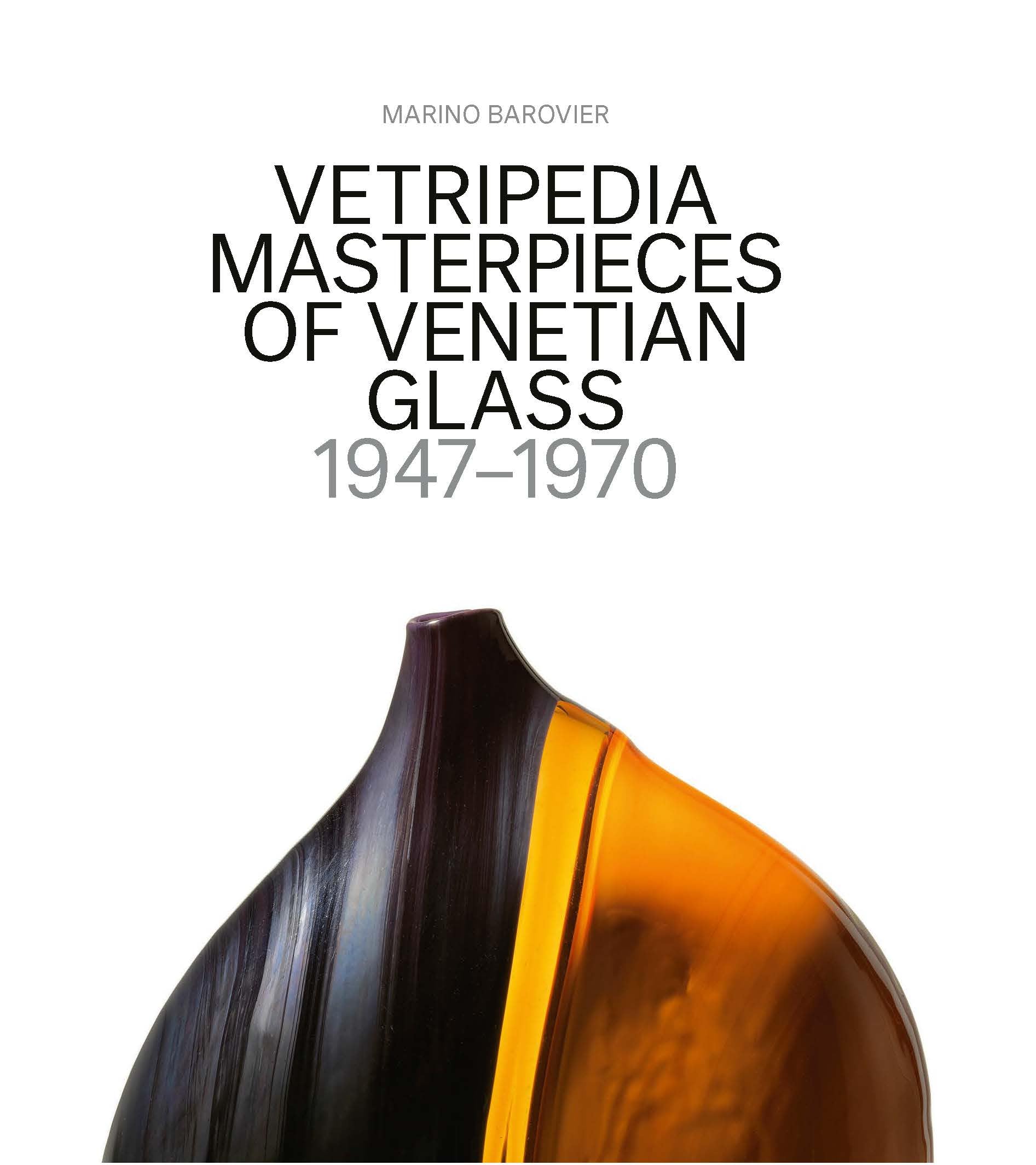 Vetripedia: Masterpieces of Venetian Glass