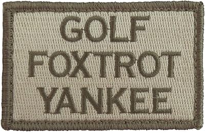 Golf Foxtrot Yankee Hook and Loop Tactical Funny Morale Patch (Subdued)