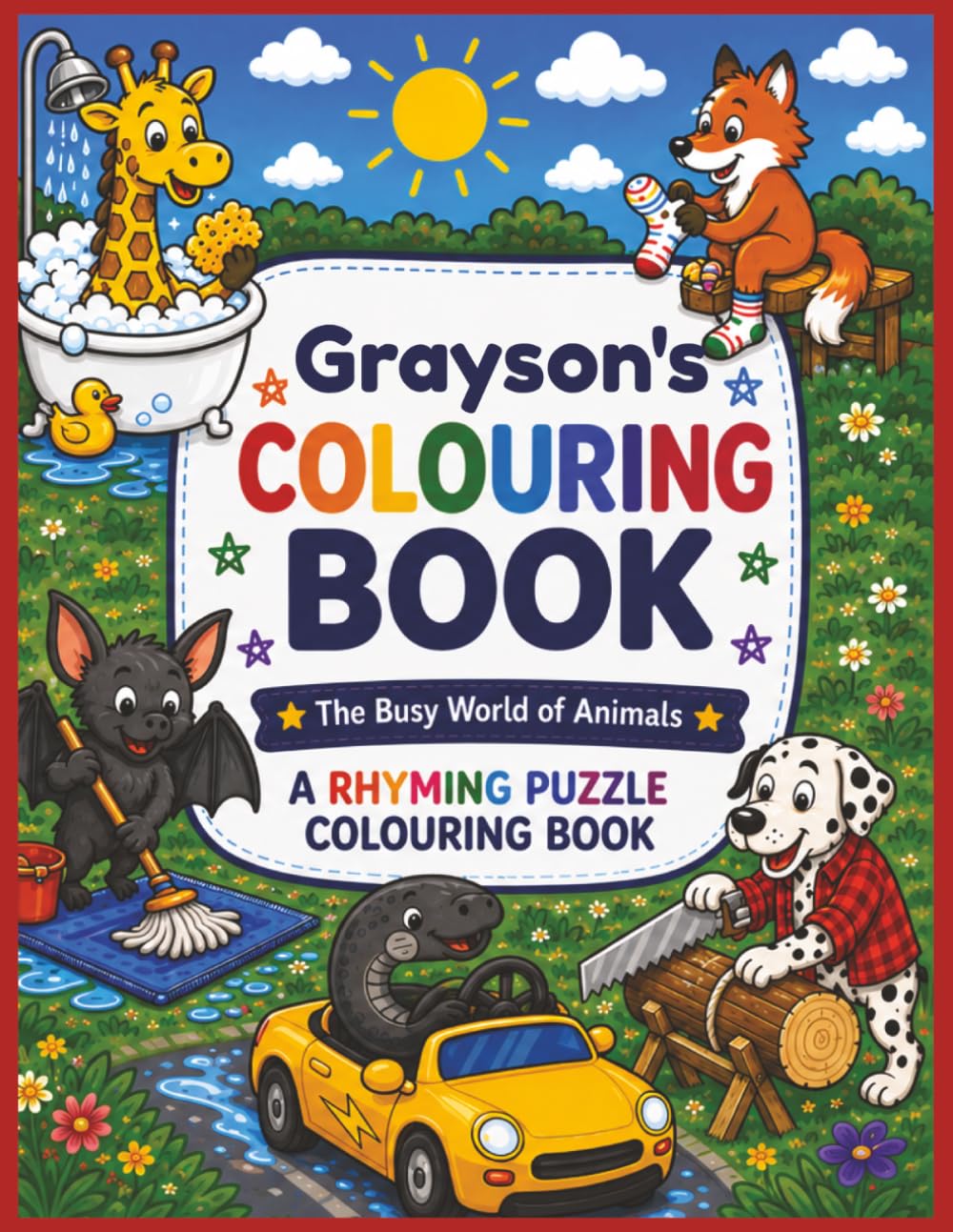 Grayson's Colouring Book: Rhyming Colouring Pages, Personalised gift for Grayson, A Different Animal on Every Page, A great present for Christmas, Birthday or anytime!