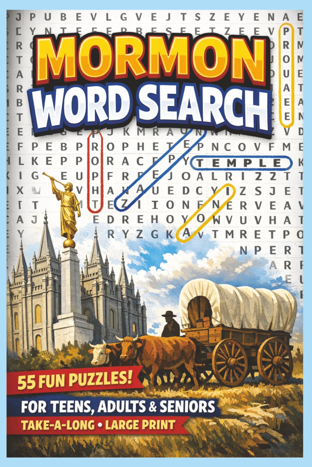 Mormon Word Search: Mormon / Church of Jesus Christ of Latter-Day Saints Word Search Book: Word searches with easy to read print about LDS, Mormons | 6X9 inches, 110 pages | Paperback