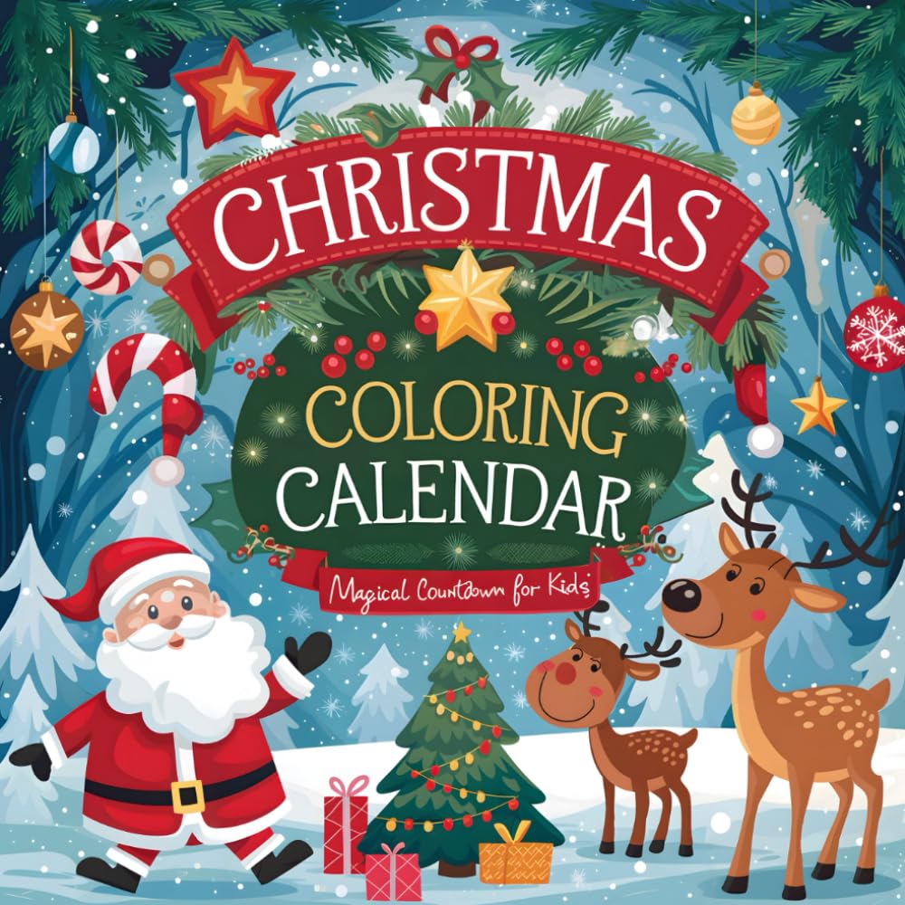 Christmas Coloring Calendar: Magical Countdown for Kids