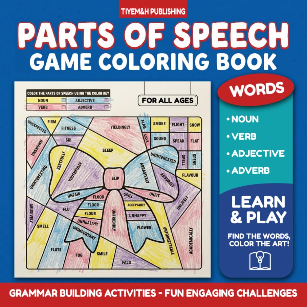 Parts of Speech Game Coloring Book: a Fun Grammar Activities for Learning & Building Vocabulary Skills & Language | Practicing Noun Verb Adjective ... | Educational Sentences Practice Therapy