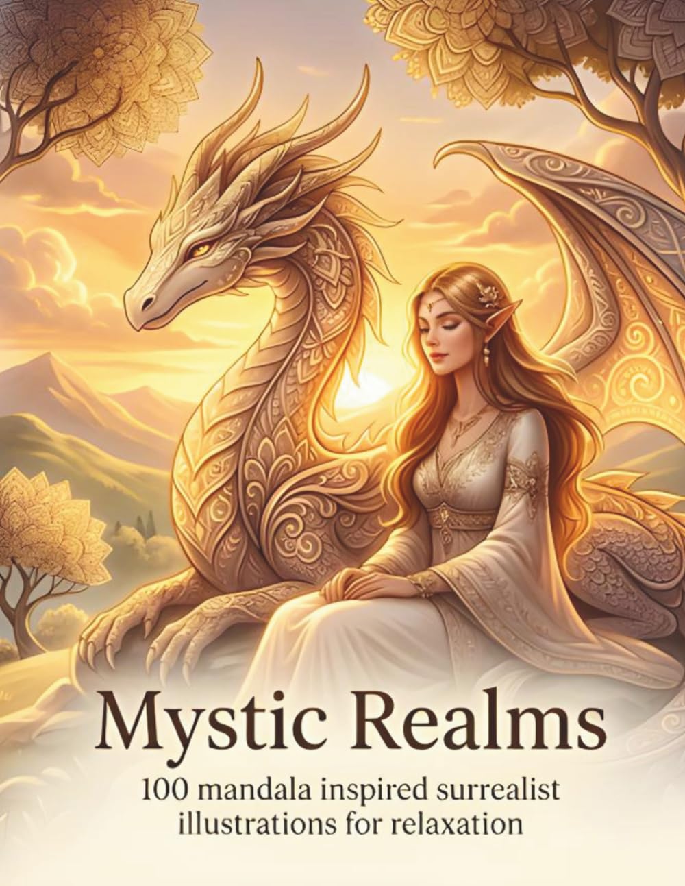 Mystic Realms: A Relaxing Adult Colouring Book Featuring Hybrid Mandalas, Fantasy Portraits & Enchanted Worlds