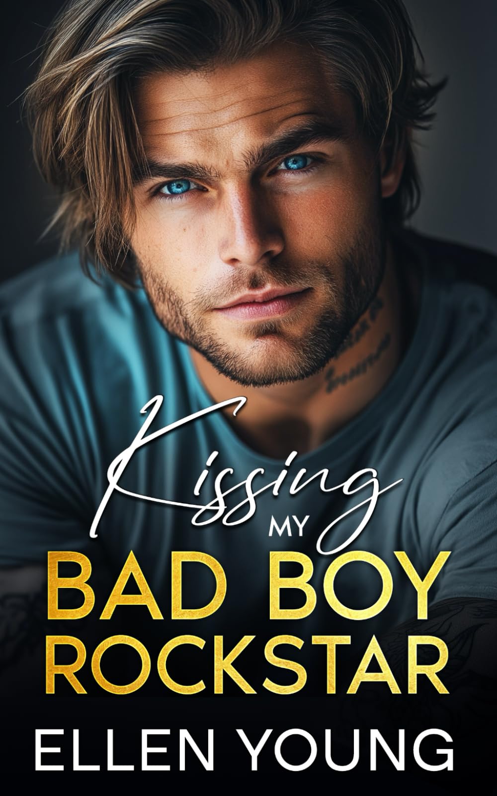 Kissing My Bad Boy Rockstar: An Undercover Rockstar Opposites Attract Romance (Billionaire Rockstars)
