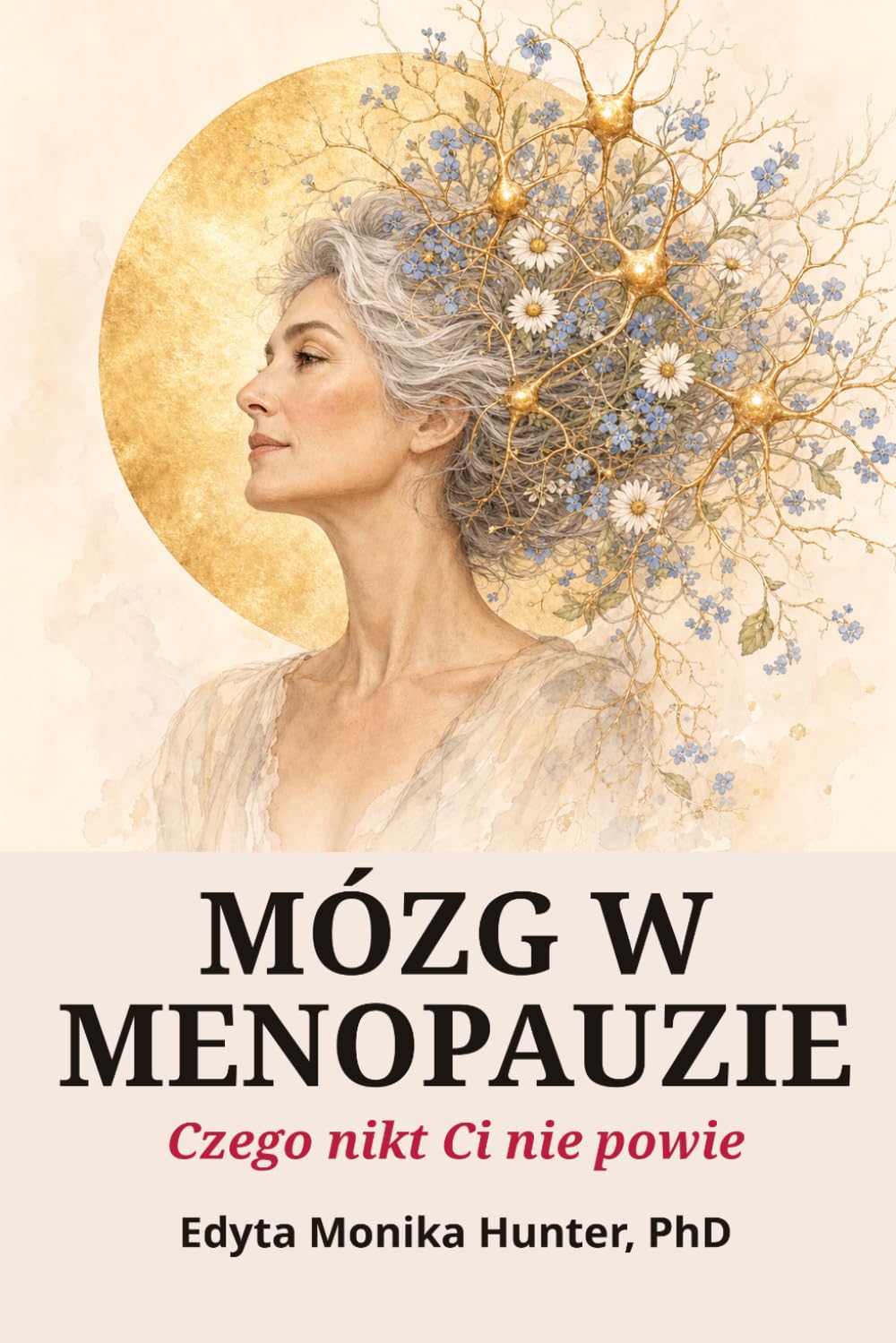 MÓZG W MENOPAUZIE: Czego Nikt Ci Nie Powie