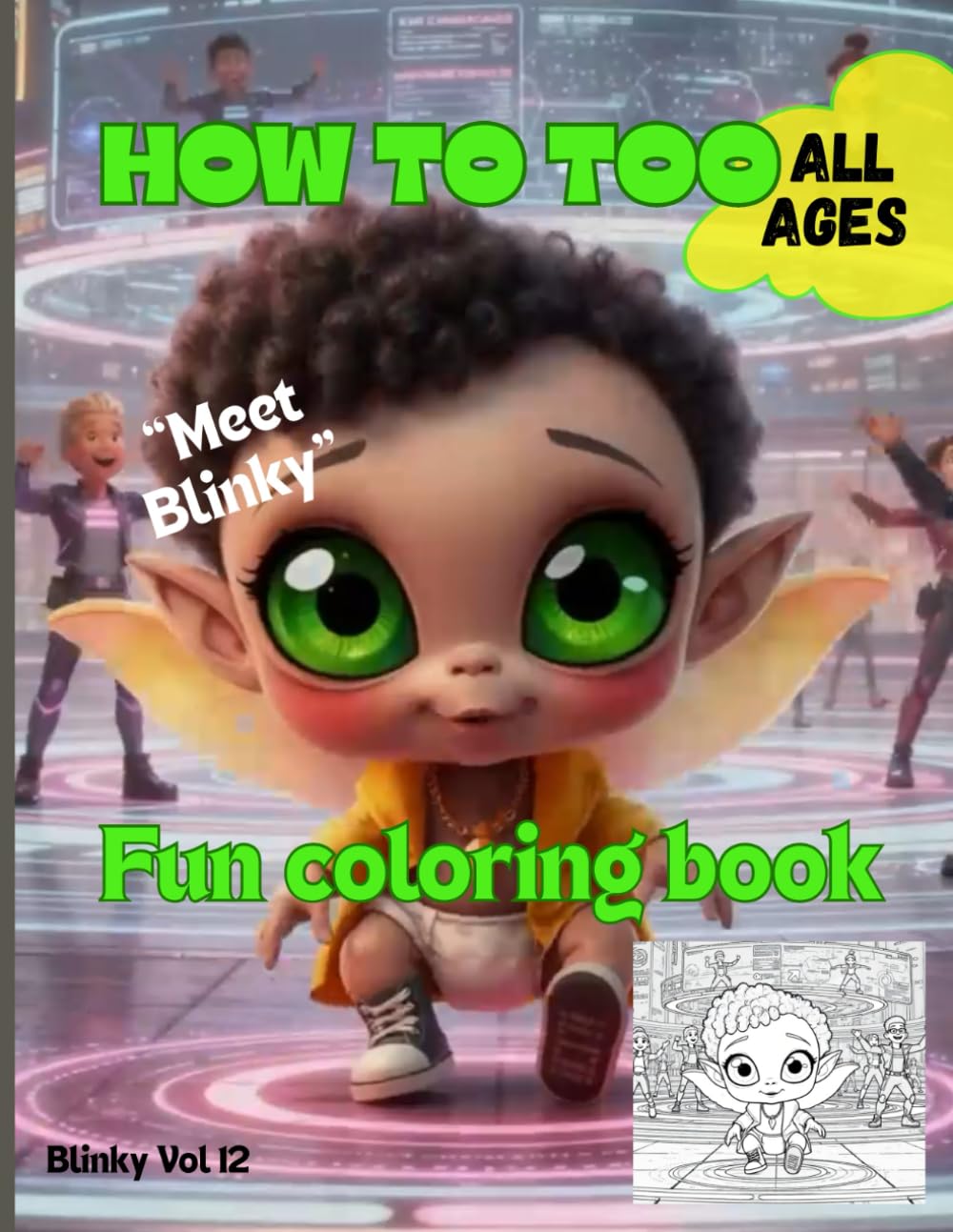 How to too coloring book: Meet Blinky coloring book (Coloring books - Meet the crew)