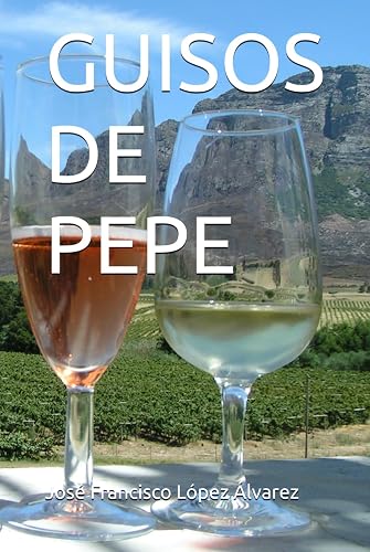 GUISOS DE PEPE