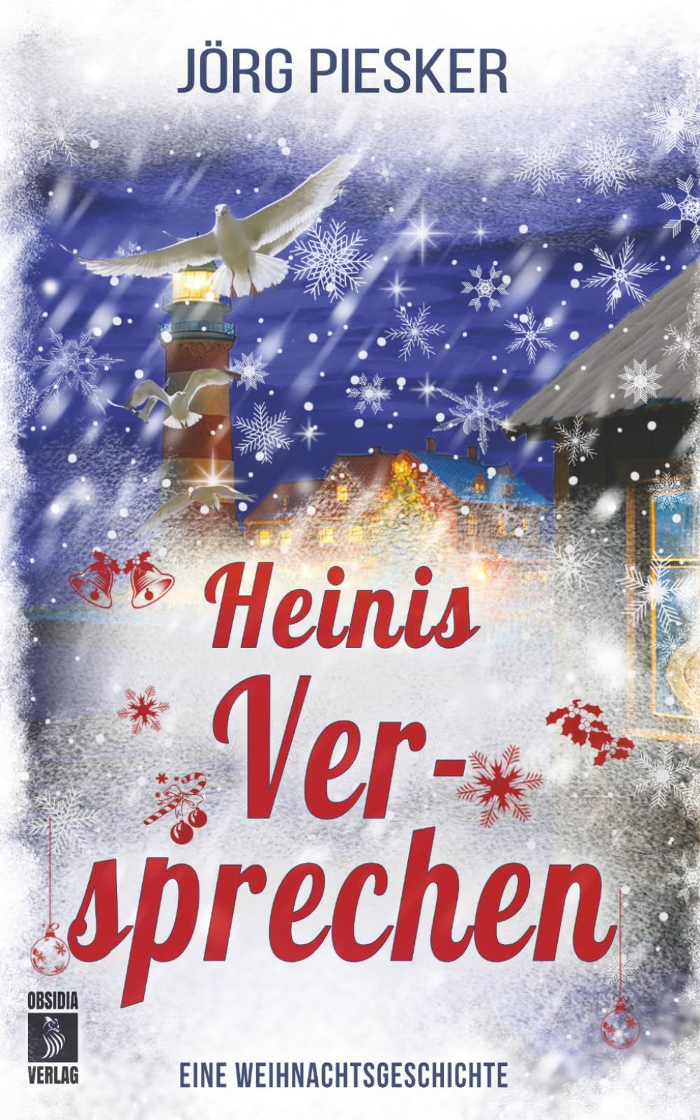 Heinis Versprechen: Eine Weihnachtsgeschichte: 2 (Weihnachten in Klippendorf)