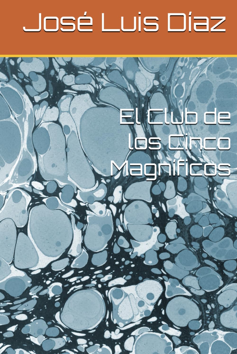 El Club de los Cinco Magníficos