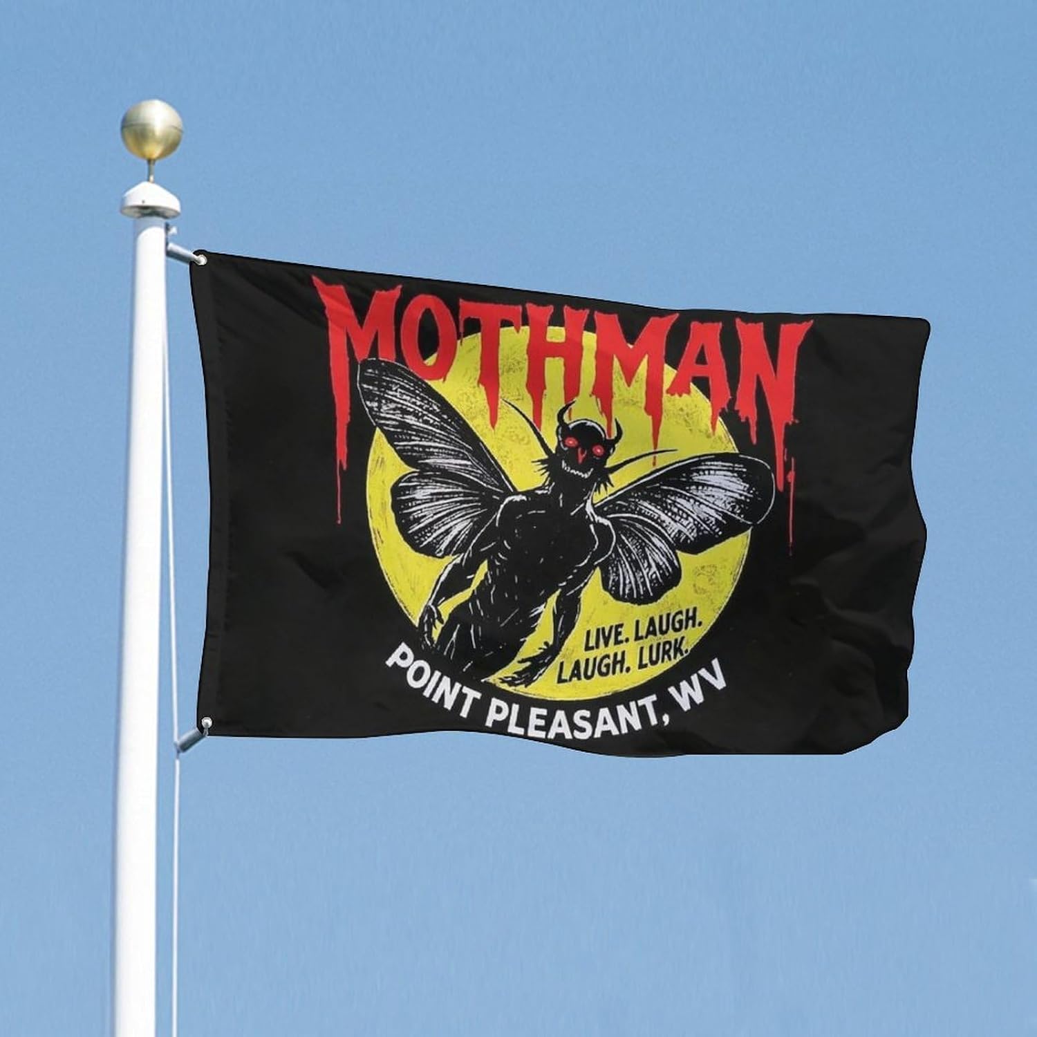 Flag -"Mothman Live. Laugh. Lurk. Point Pleasant WV, Bar" 5x8 Ft Durable Outdoor Decor Banner Patio Welcome Flags Yard Flags