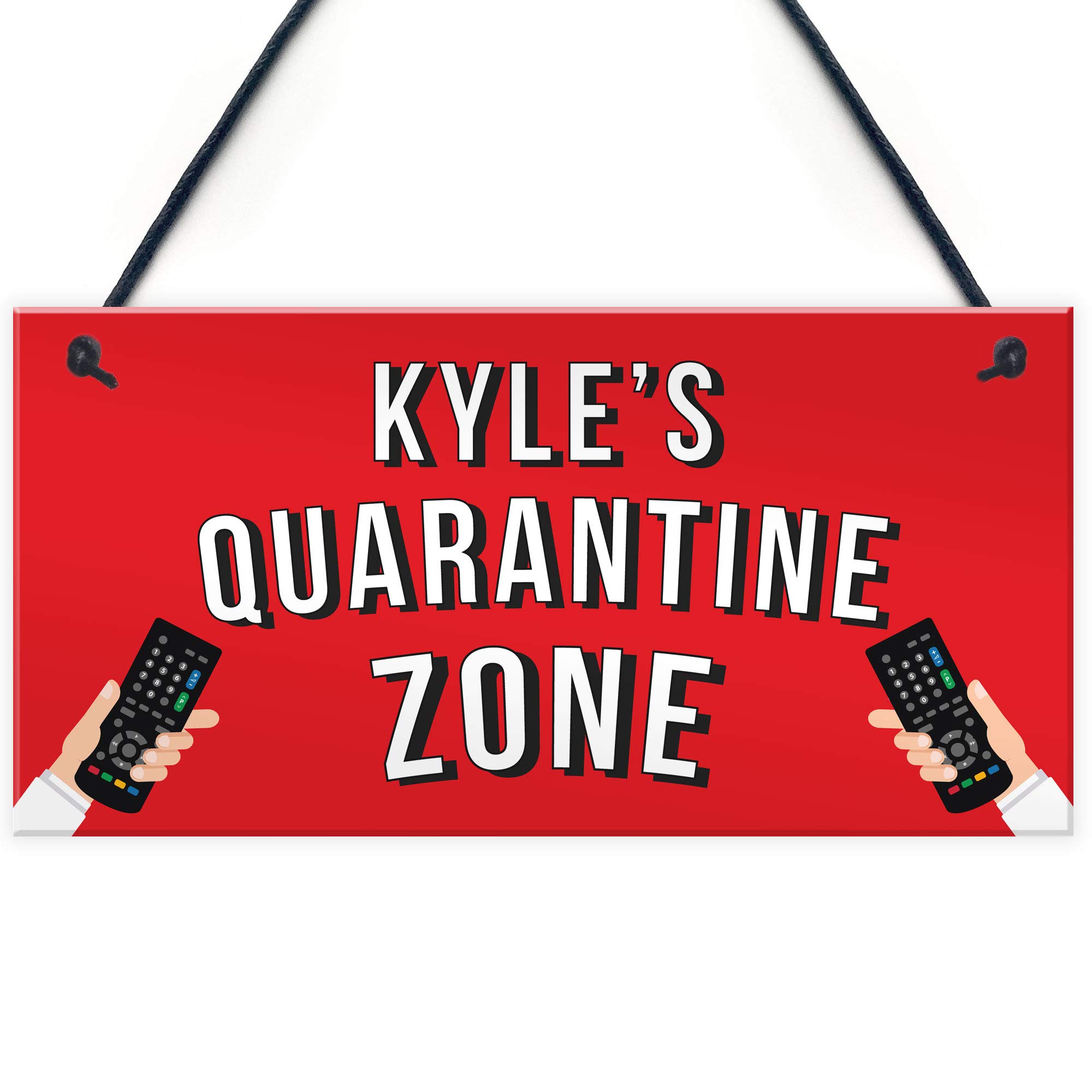 Red Ocean Personalised Funny Quarantine Zone Sign Novelty Self Isolation Gift For Birthday Gift For Daughter Son