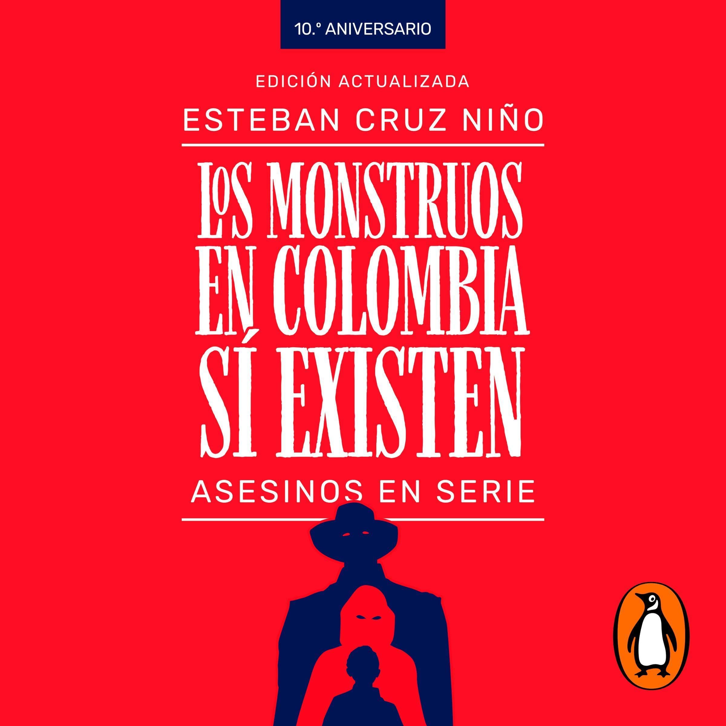 Cover art for Los monstruos en Colombia sí existen [Monsters in Colombia Do Exist]