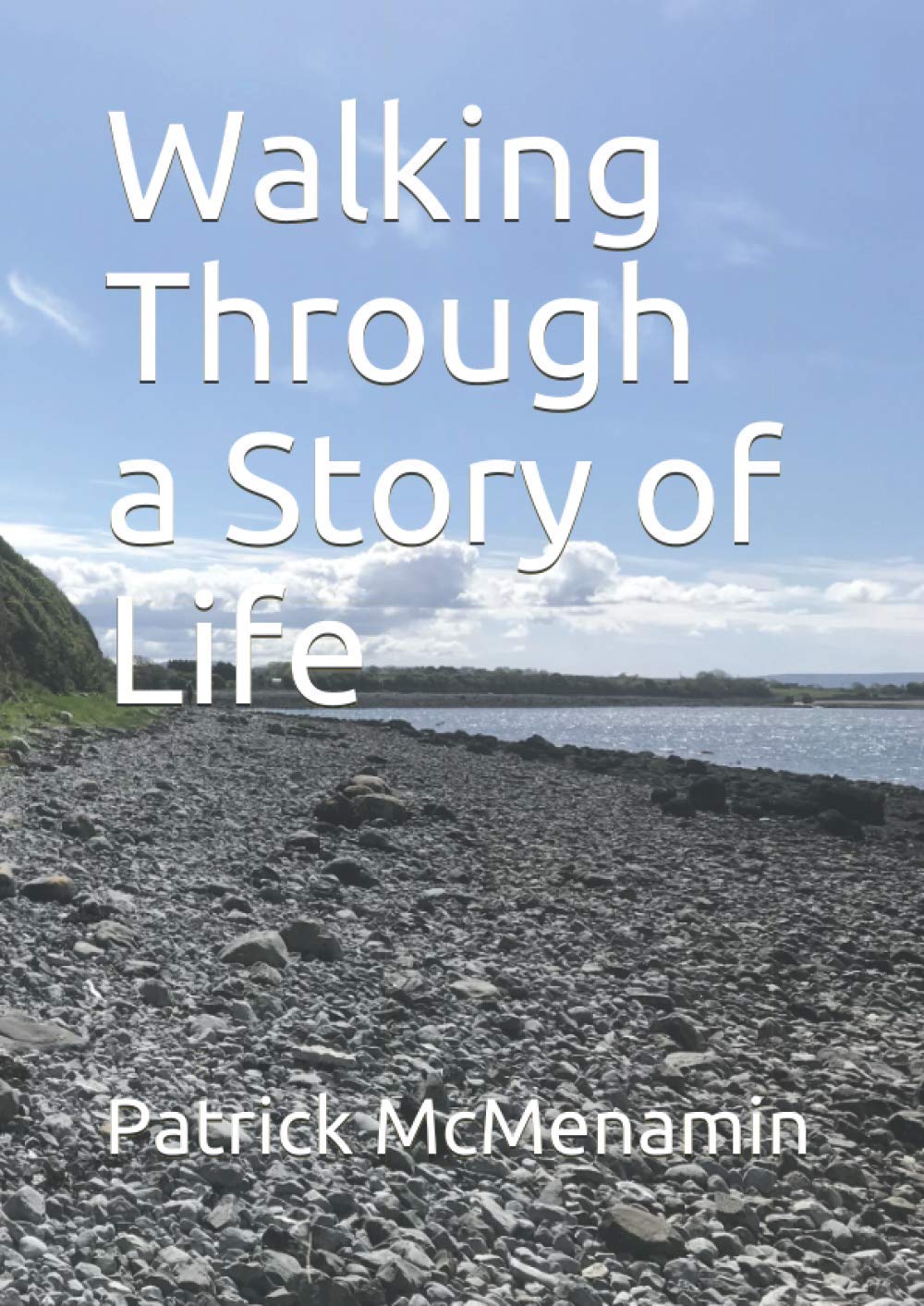Walking Through a Story of Life