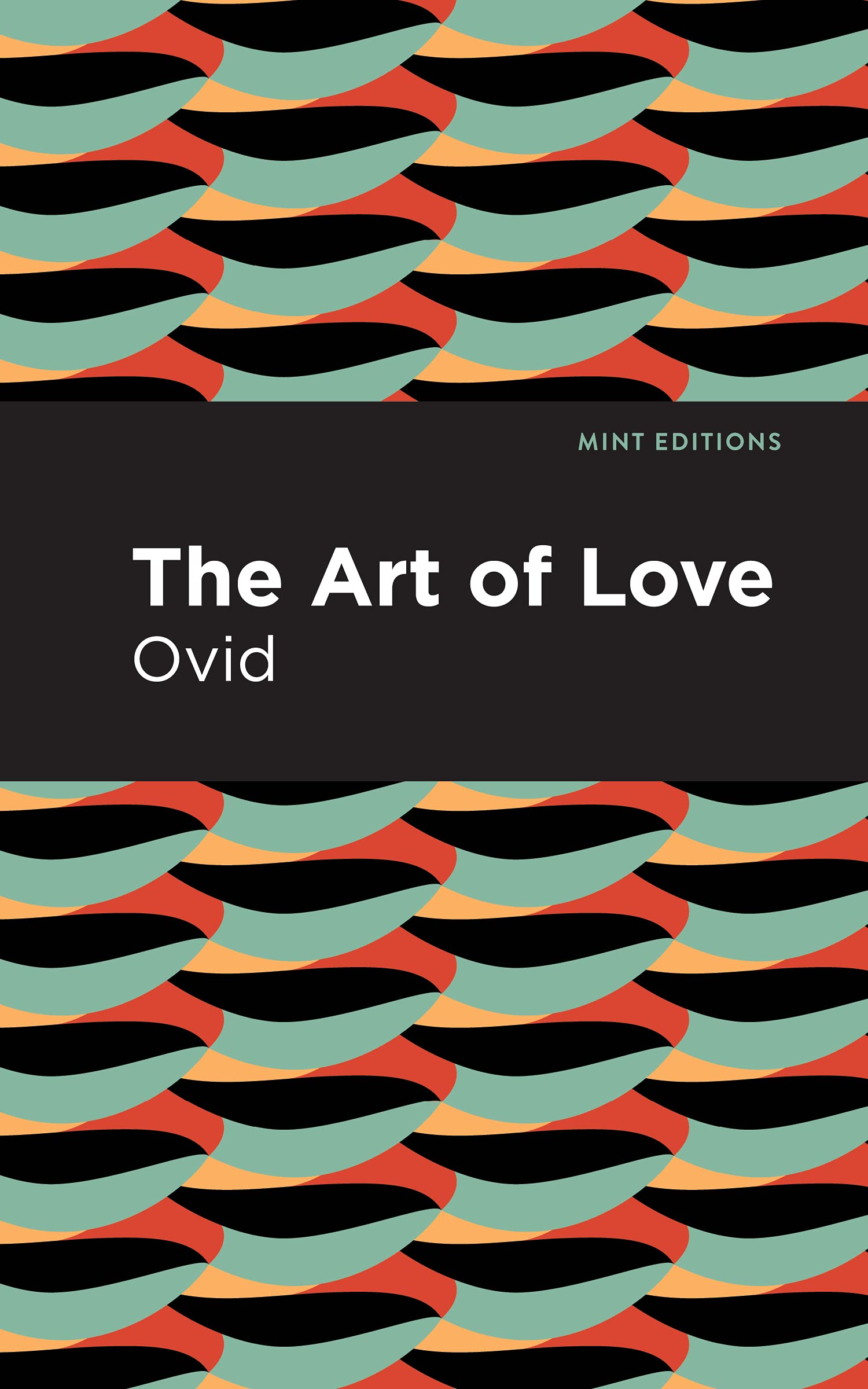 The Art of Love (Mint Editions)