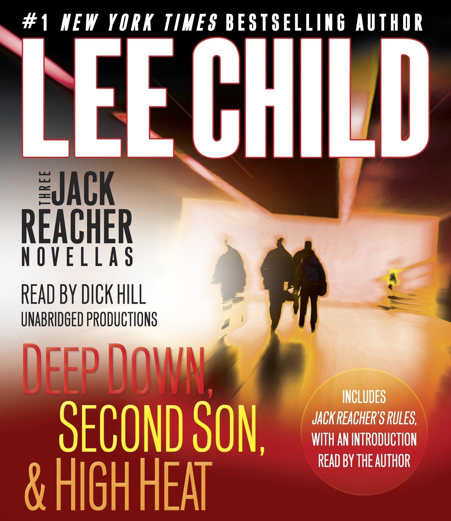 Three Jack Reacher Novellas (with bonus Jack Reacher's Rules): Deep Down, Second Son, High Heat, and Jack Reacher's Rules Audio CD – Unabridged, May 20, 2014