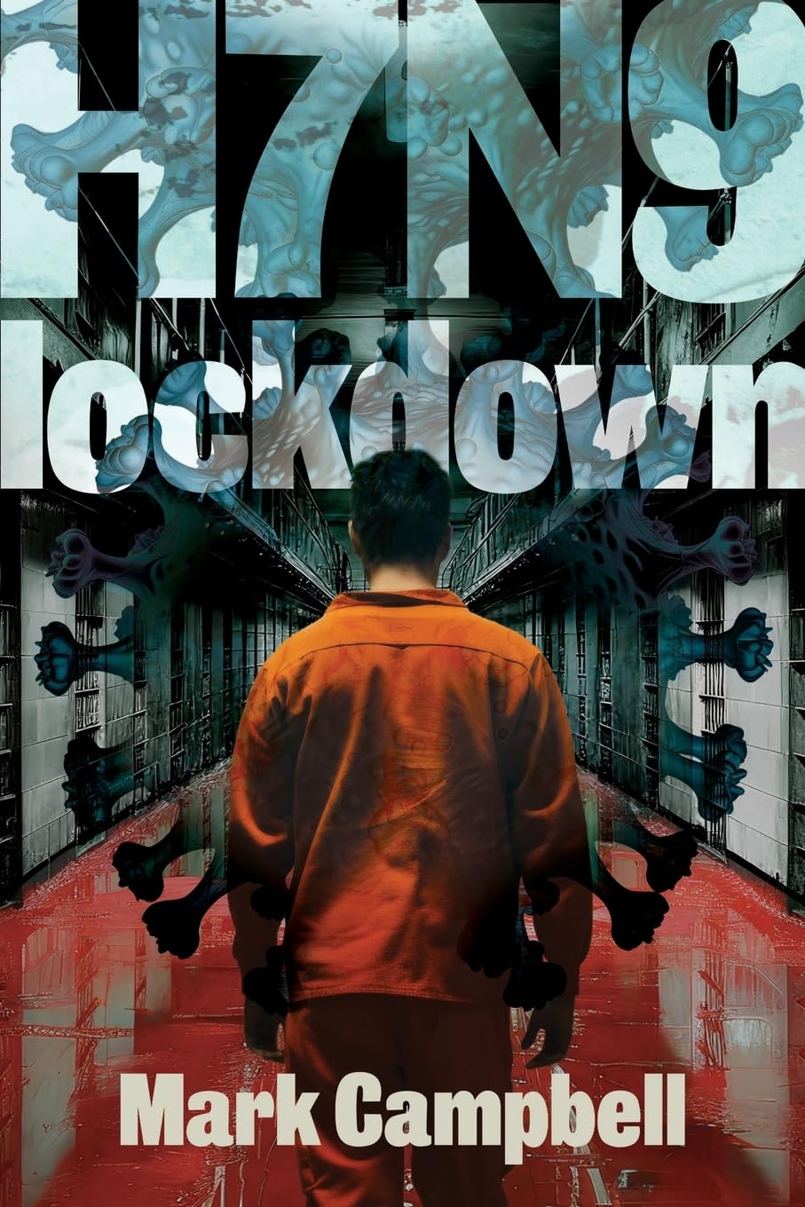 H7N9: Lockdown: 1 (The H7N9 Chronicles)