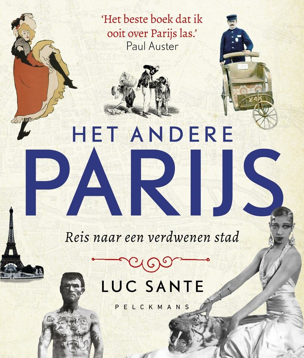 Het andere Parijs: reis naar een verdwenen stad (Pelkmans)