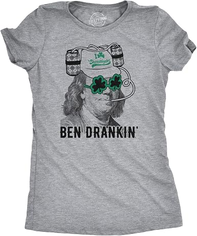 Womens Ben Drankin T Shirt Funny Saint 