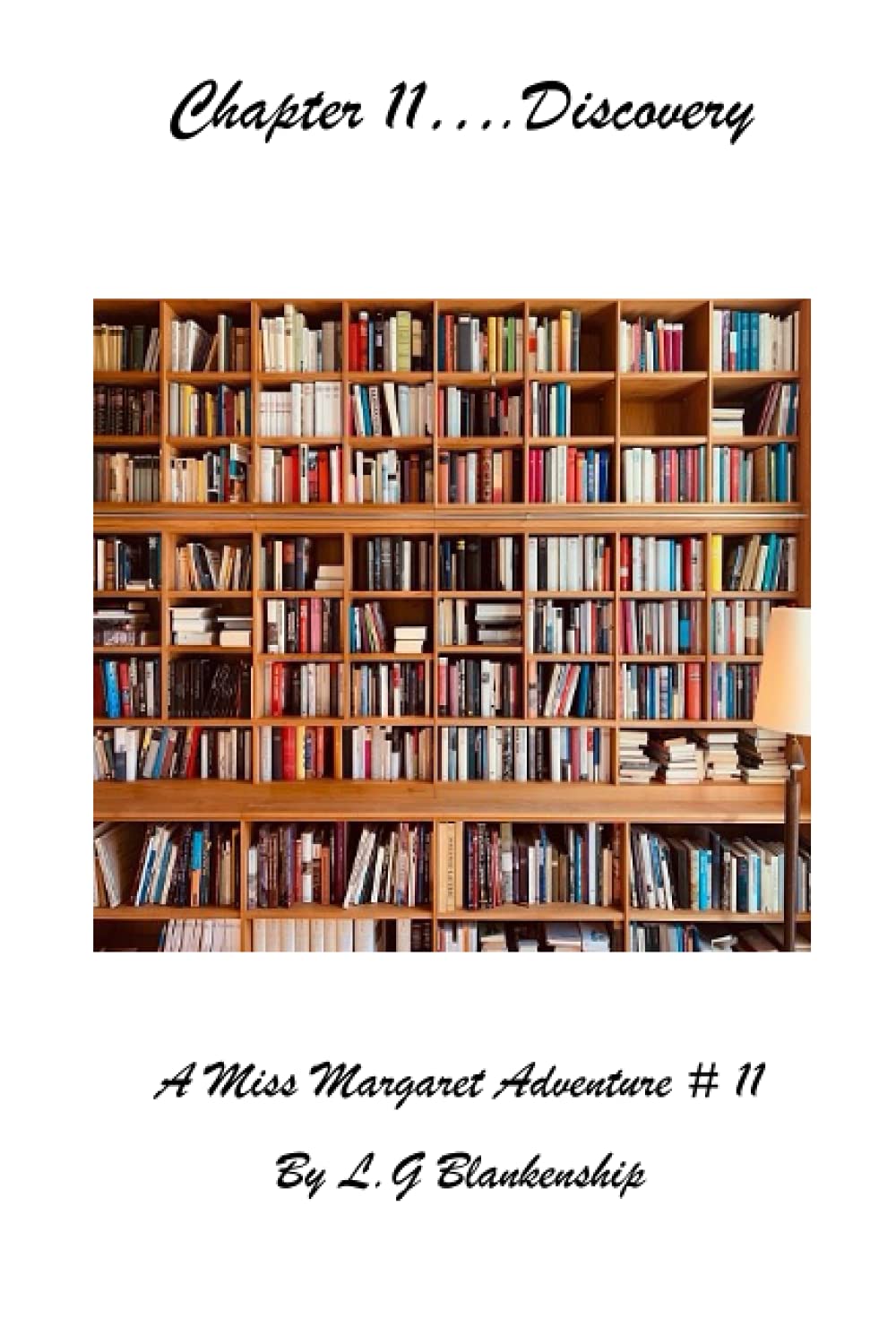 Chapter 7...Vows: A Miss Margaret Adventure