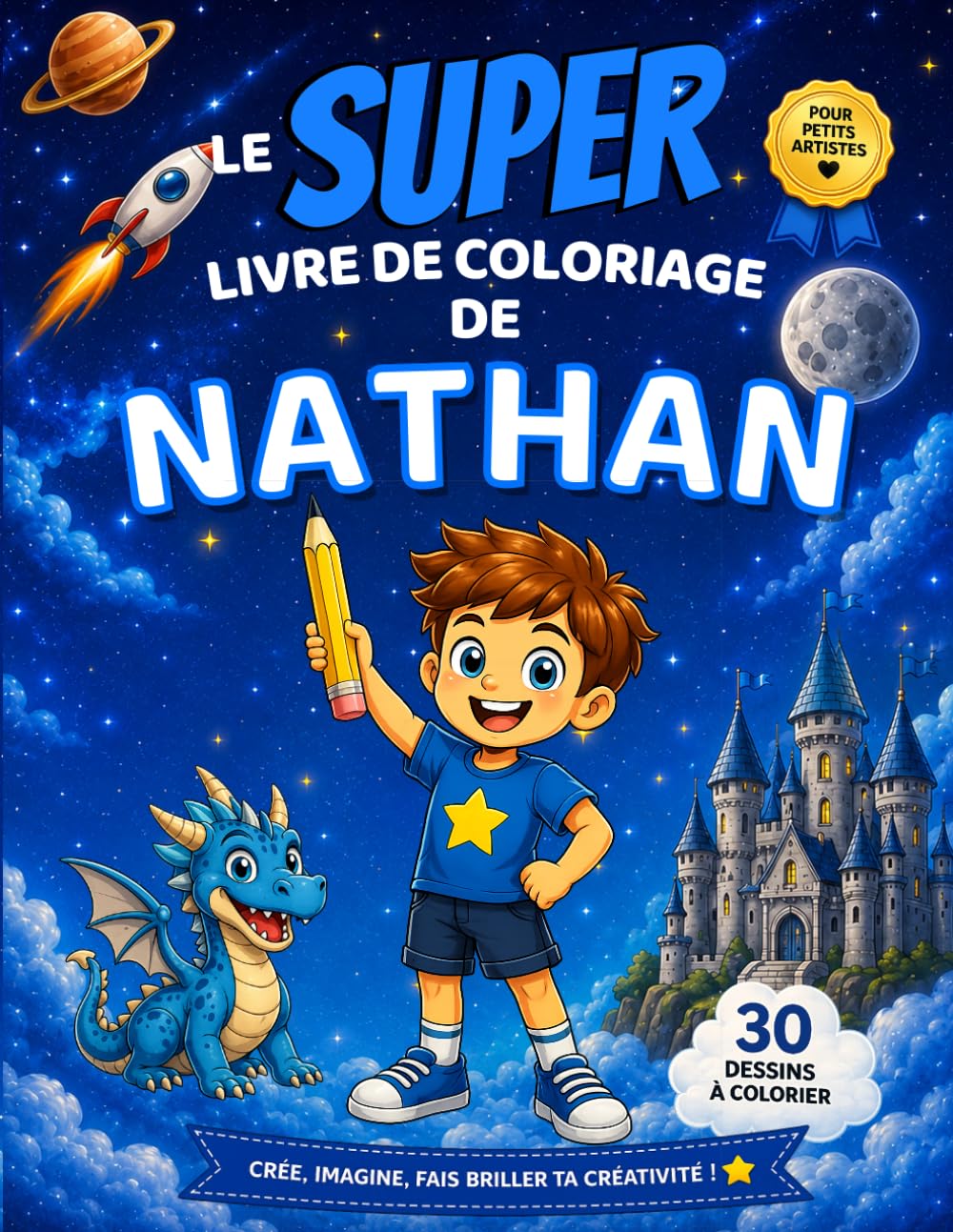 Le SUPER livre de coloriage de Nathan: 30 pages à colorier - Collection Colorie ton prénom