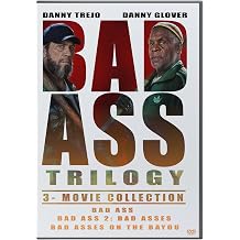 Bad Ass Trilogy 3 Movie Collection - Bad Ass, Bad Ass 2 Bad Asses, Bad Asses On The Bayou