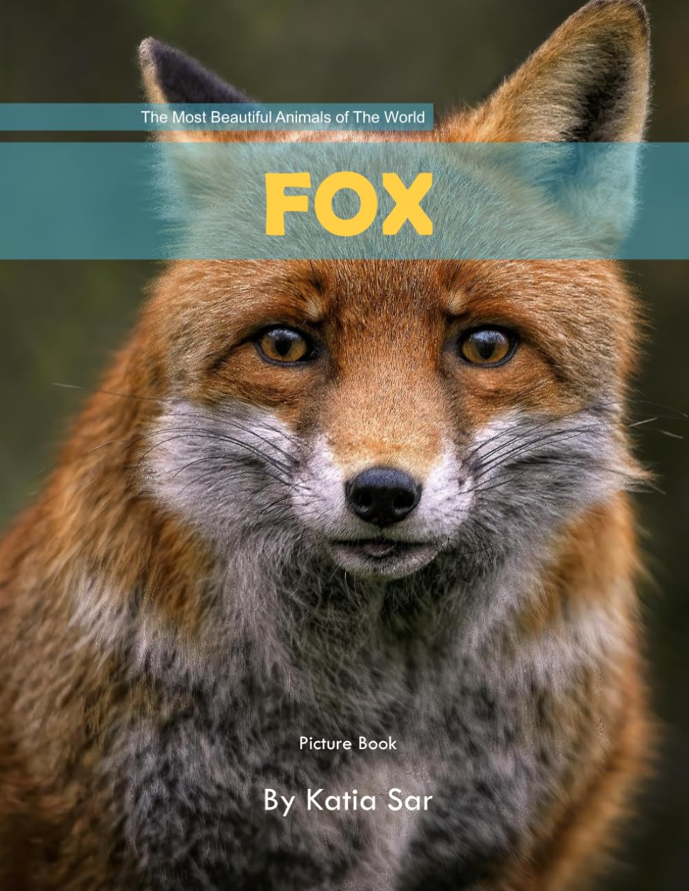 Fox: A perfect Coffee Table Picture Book - For Animal Lovers and Wildlife Enthusiasts .