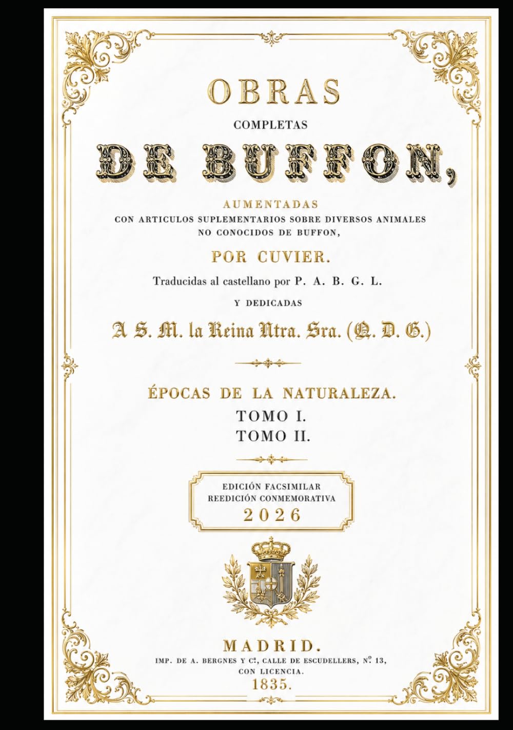 Épocas de la Naturaleza: Tomos I y II. (Obra Completa de Buffon)