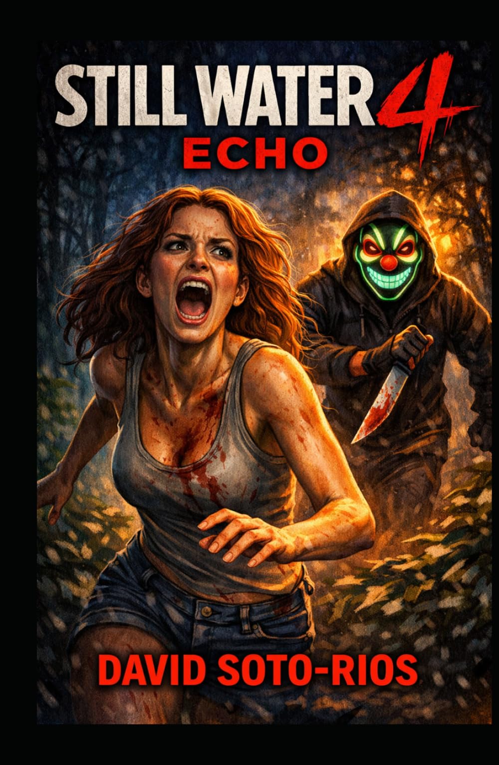 Still Water 4: Echo (Still Water Slashers)