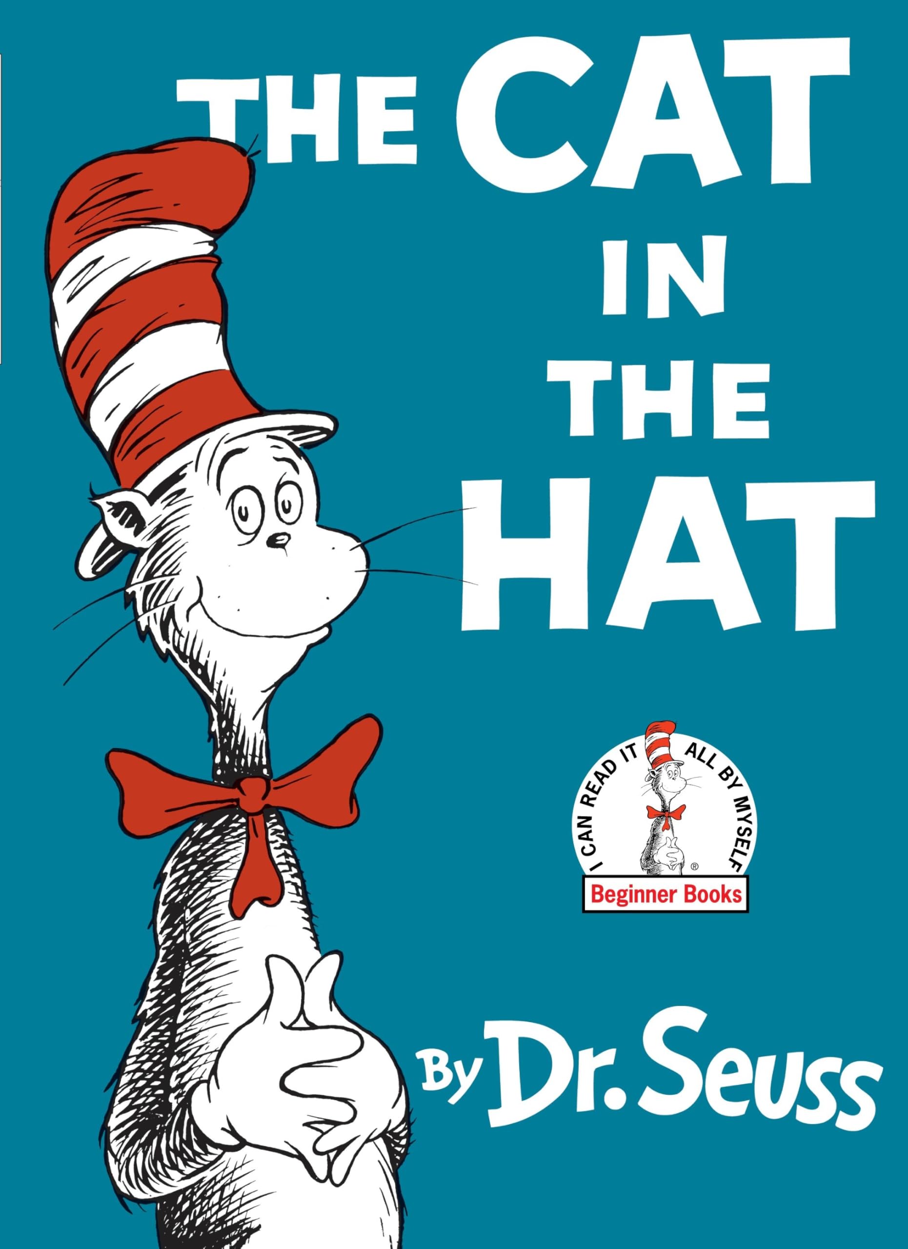 The Cat in the Hat (I Can Read It All by Myself Beginner Books (Hardcover))
