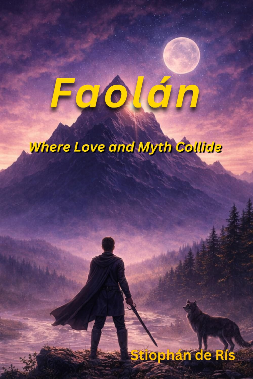 Faolán: Where Love and Myth Collide (Faolán saga)