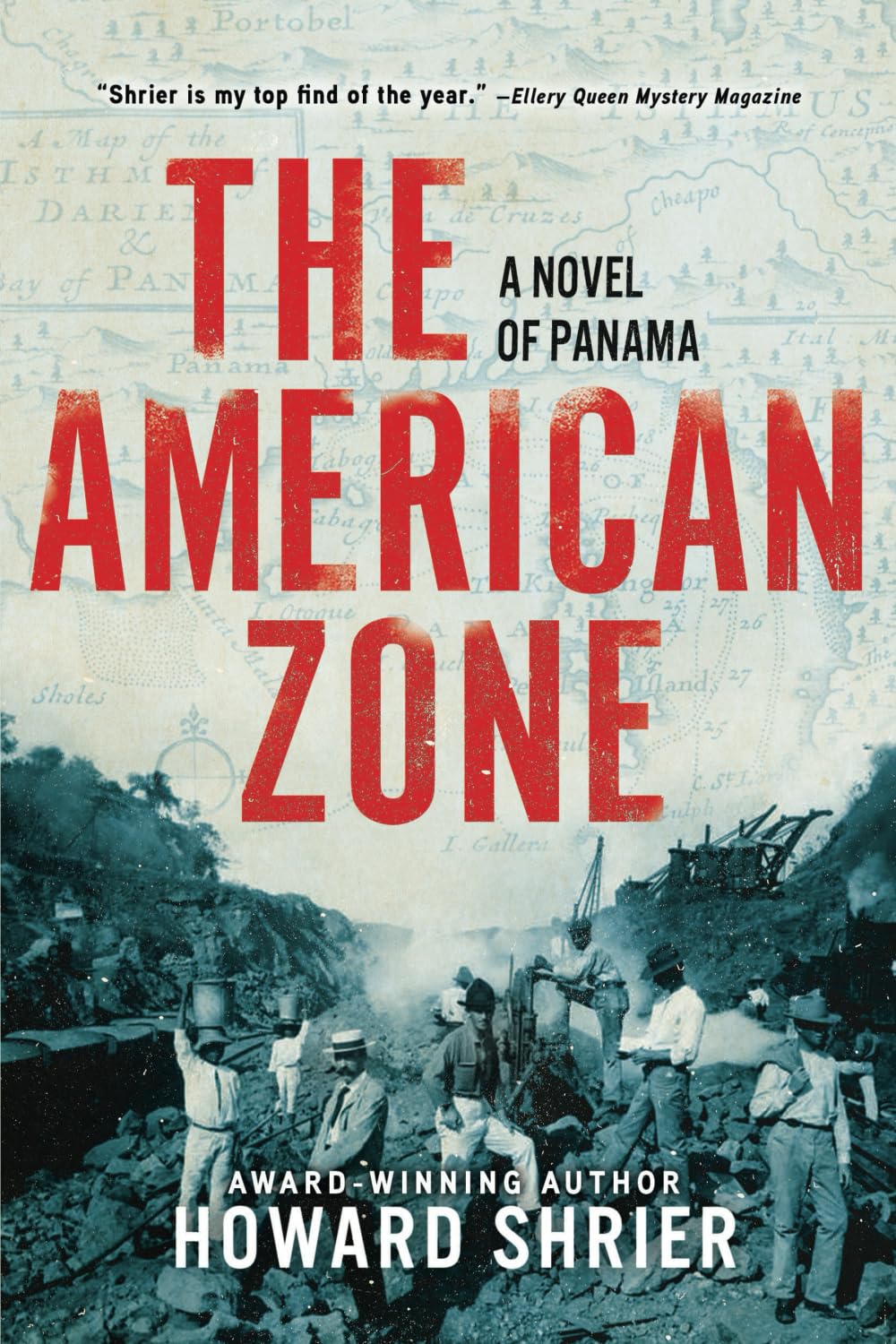 The American Zone: A Novel of Panama