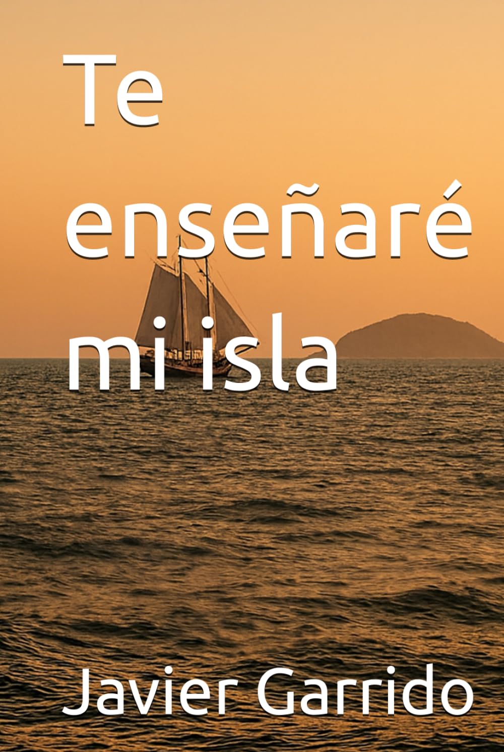 Te enseñaré mi isla (La Corona de Sal)