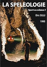 Download La spéléologie PDF