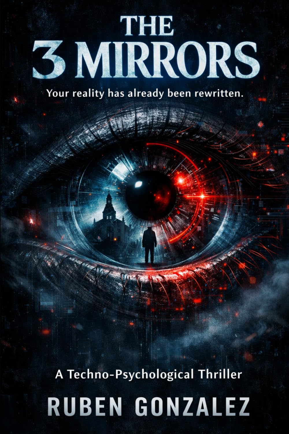 The 3 Mirrors: Your reality has already been rewritten