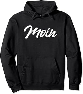 Moin Norddeutschland Nordlicht Norddeutsch Pullover Hoodie