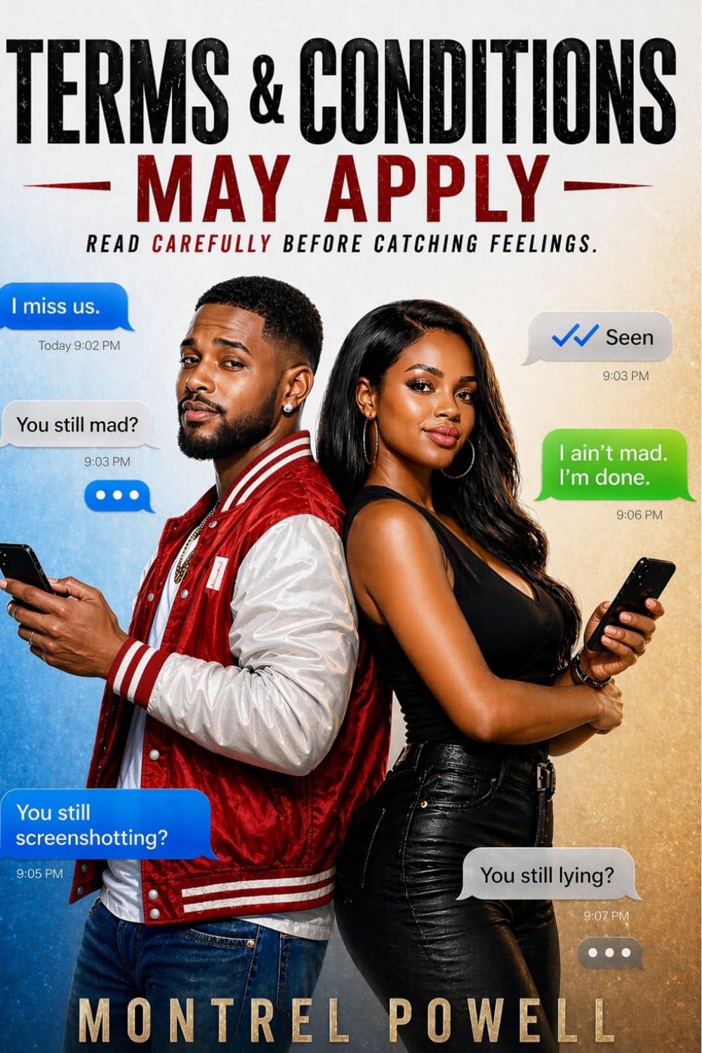 Terms & Conditions May Apply: Read Carefully Before Catching Feelings
