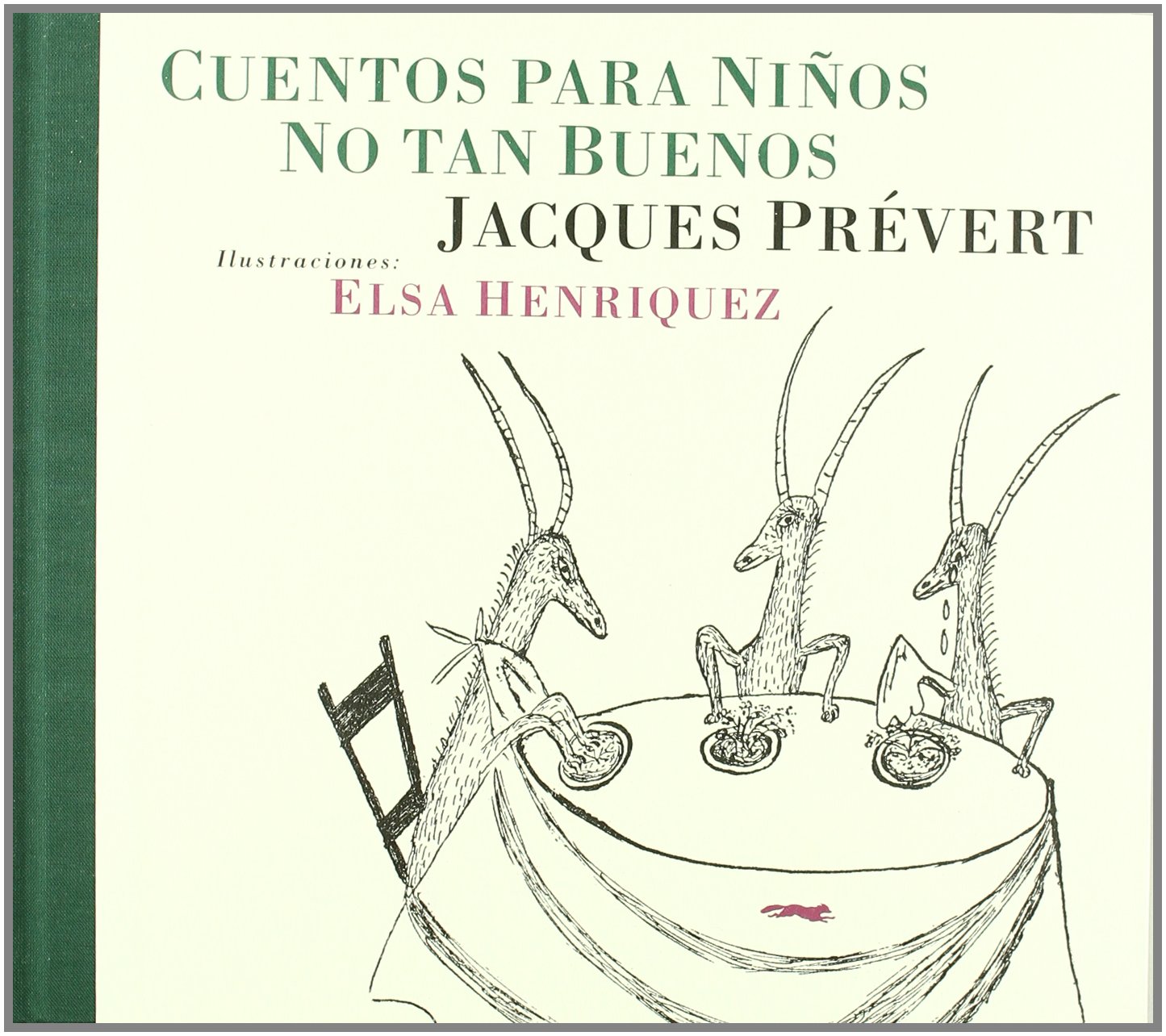 Cuentos para niños no tan buenos (Álbumes ilustrados)