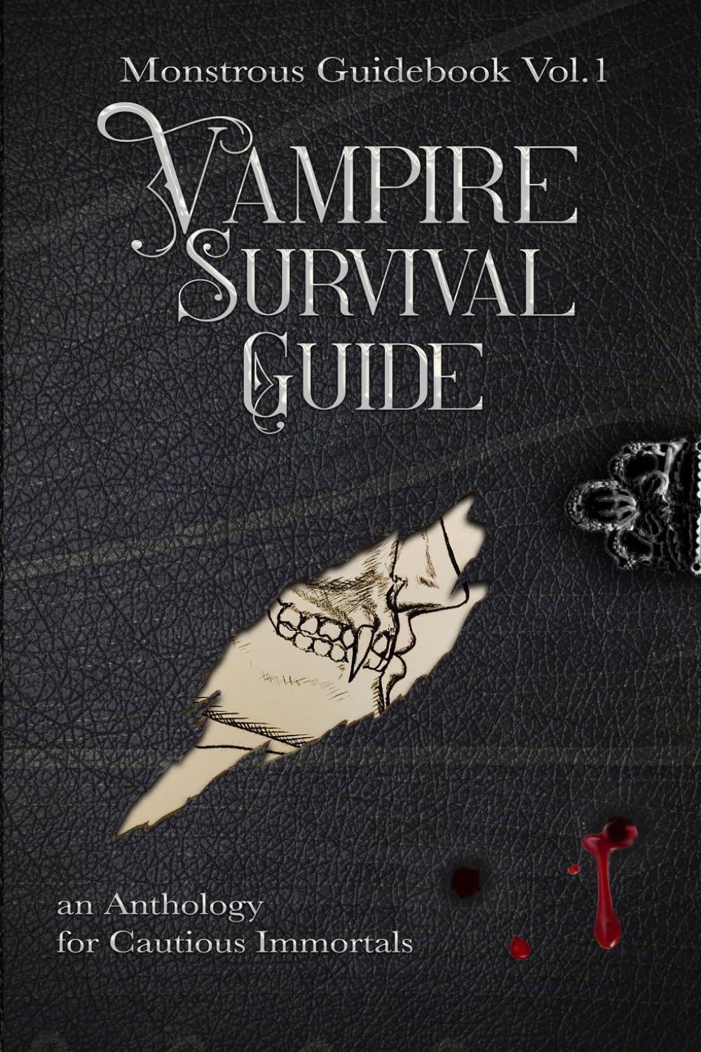 Vampire Survival Guide: An Anthology for Cautious Immortals (Monstrous Guidebook)