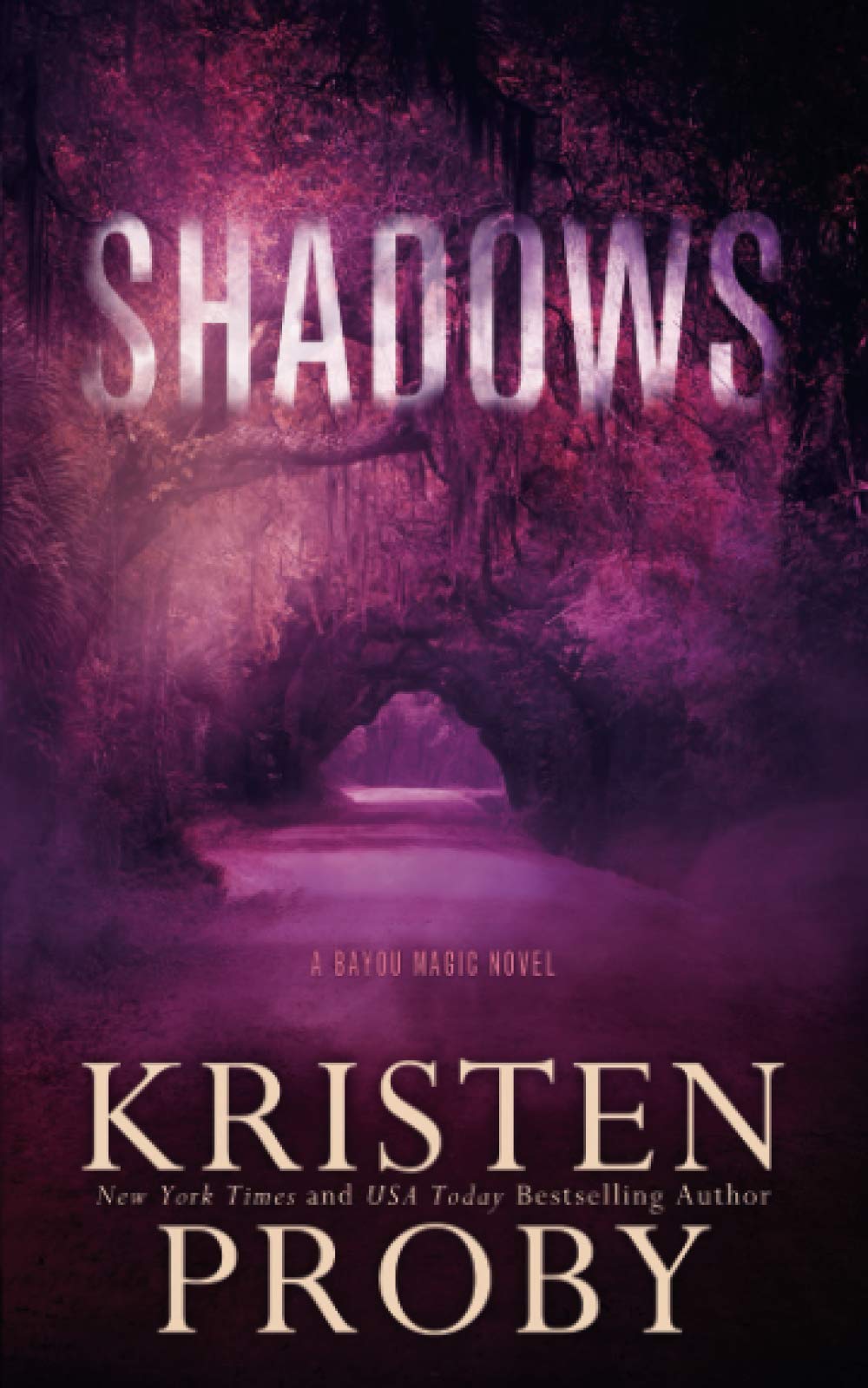 Shadows: A Bayou Magic Novel: 1