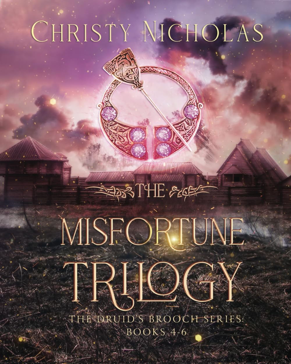 The Misfortune Trilogy: An Irish Historical Fantasy Collection (Druid's Brooch Series)      Paperback – October 15, 2024