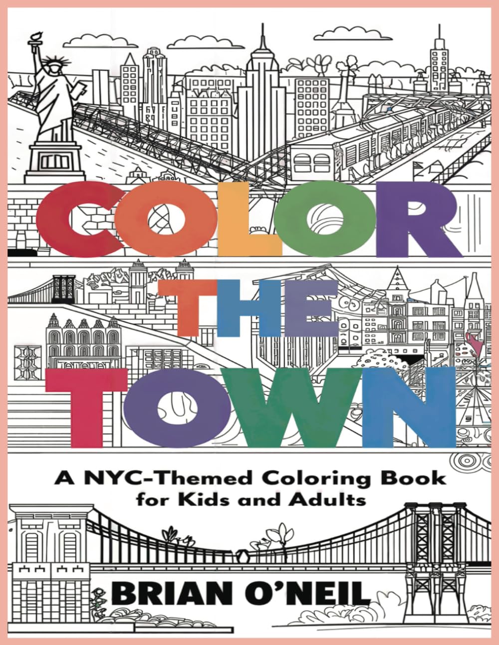 Color the Town: A NYC-themed coloring book for kids and adults