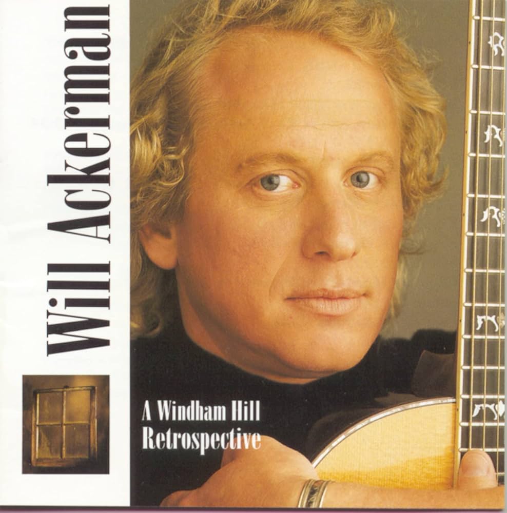 Will Ackerman - A Windham Hill Retrospective - Amazon.com Music