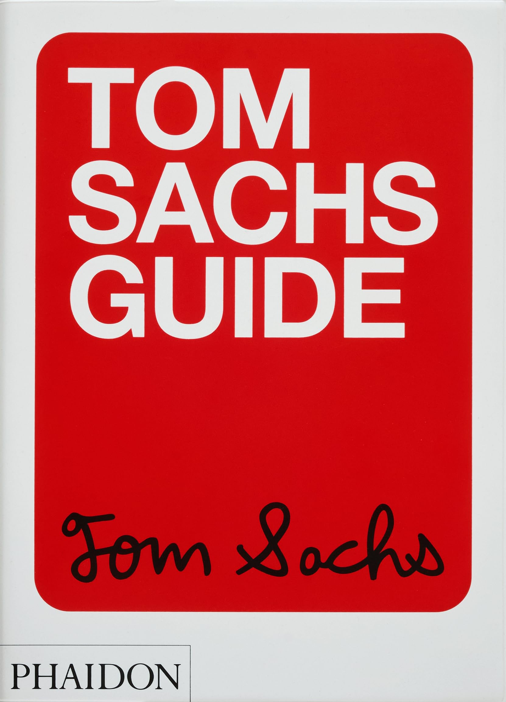 Tom Sachs guide