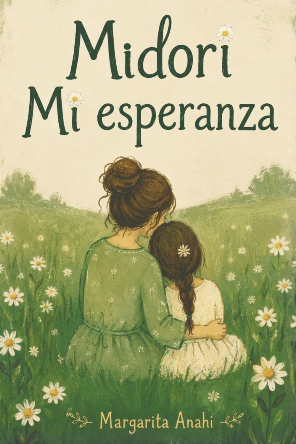 MIDORI: MI ESPERANZA