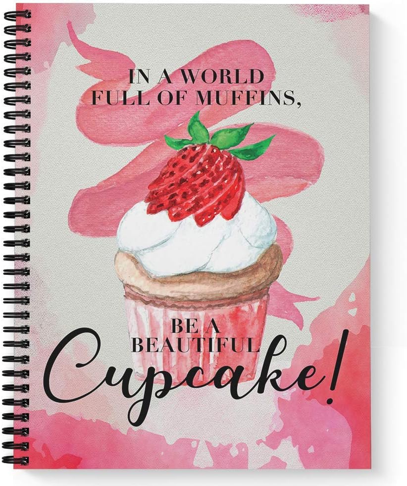 Gotcha Covered Notebooks Softcover Be A Cupcake 8.5" x 11" Spiral Notebook/Journal, 120 College Ruled Pages, Durable Gloss Laminated Cover, Black Wire-o Spiral. Made in the USA