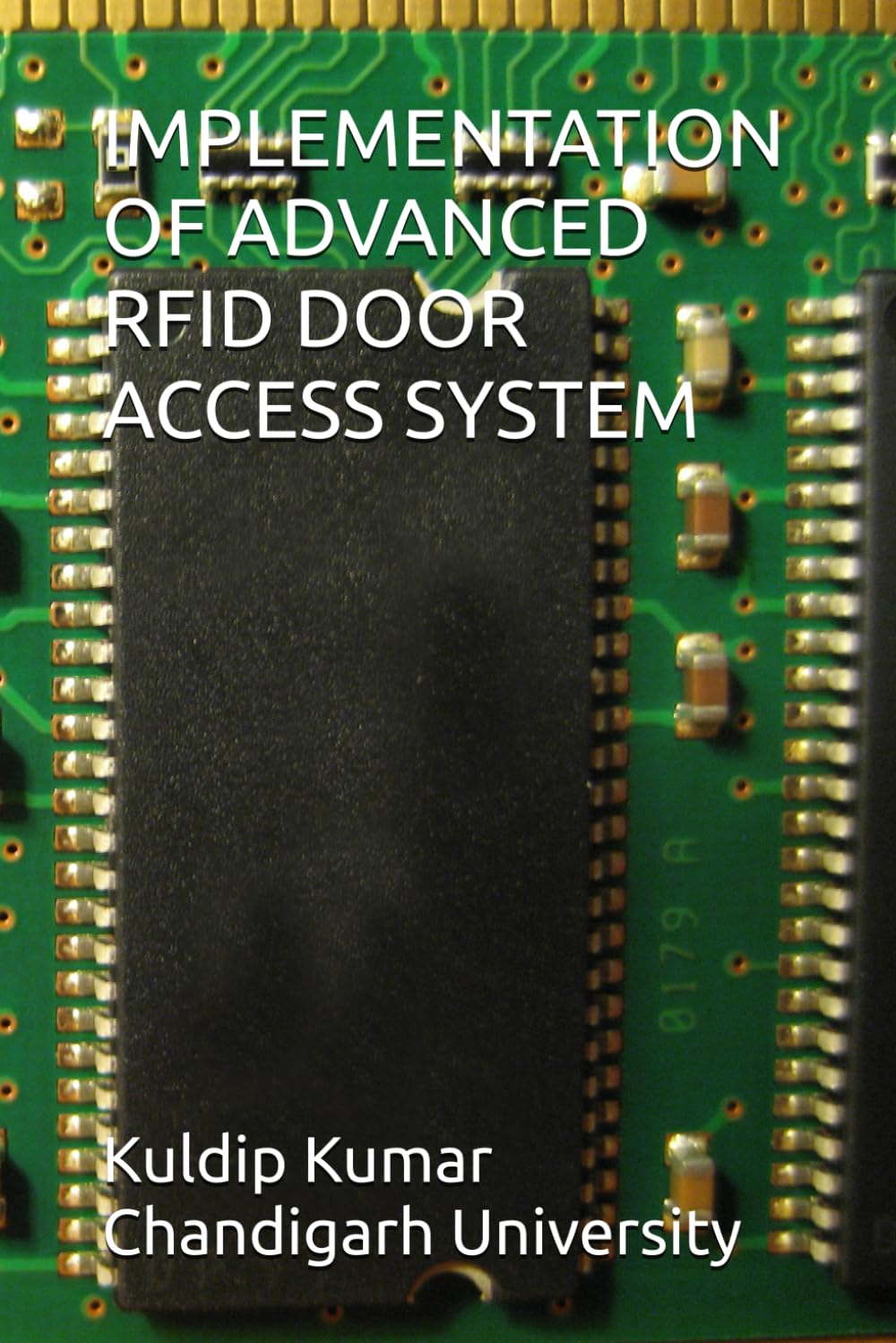 IMPLEMENTATION OF ADVANCED RFID DOOR ACCESS SYSTEM Chandigarh